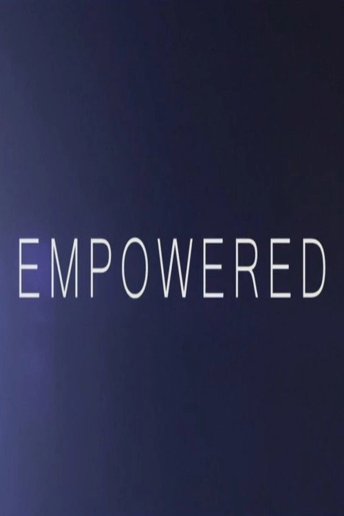 Empowered