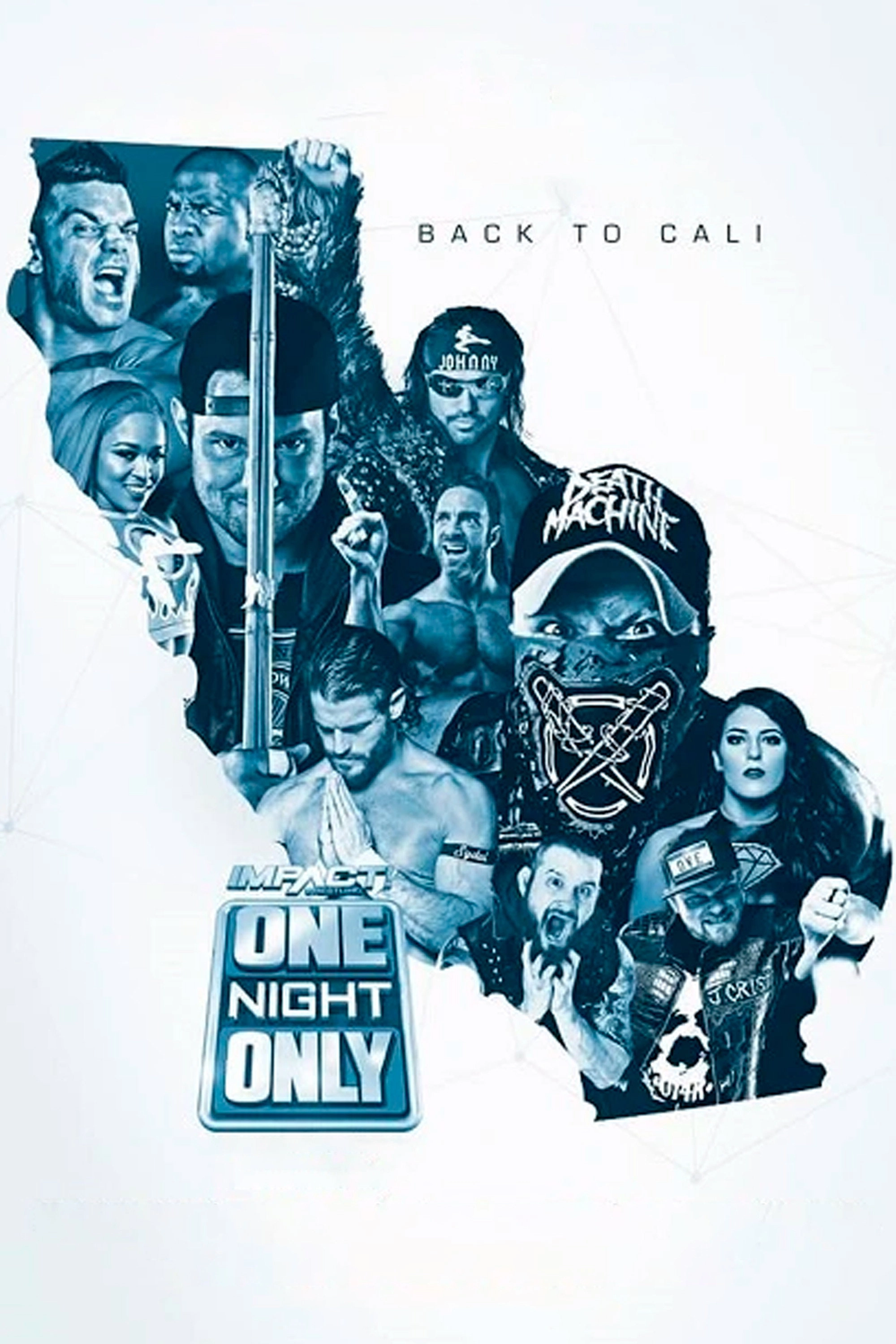 IMPACT One Night Only: Back to Cali