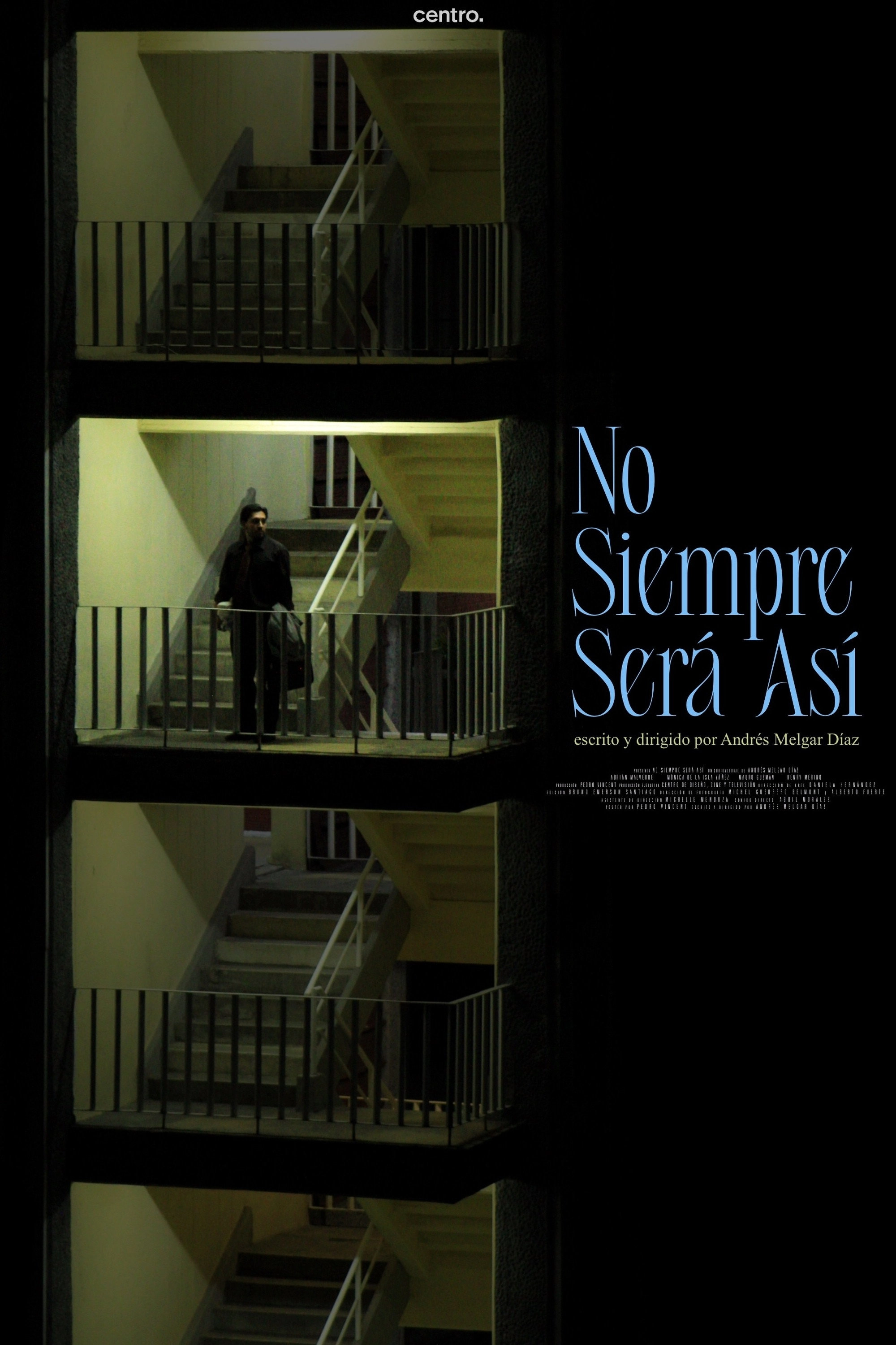 No siempre será así