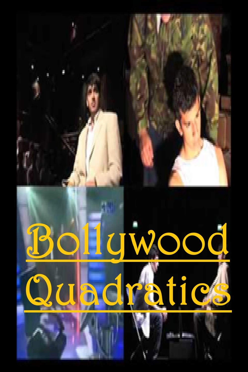 Bollywood Quadratics