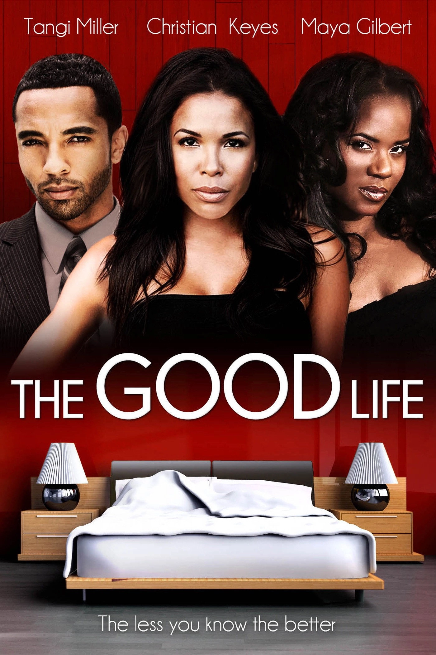 The Good Life
