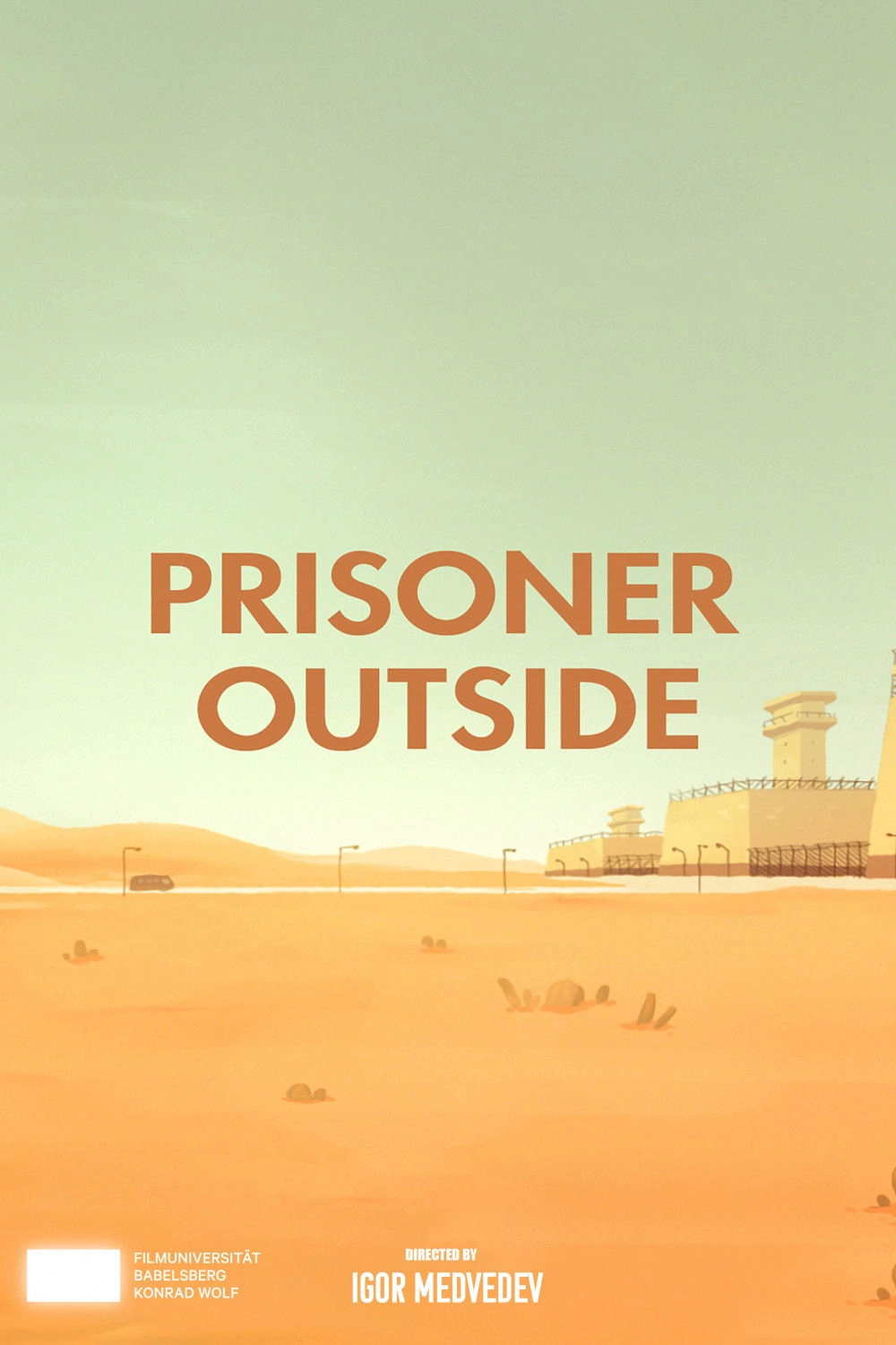 Prisoner Outside