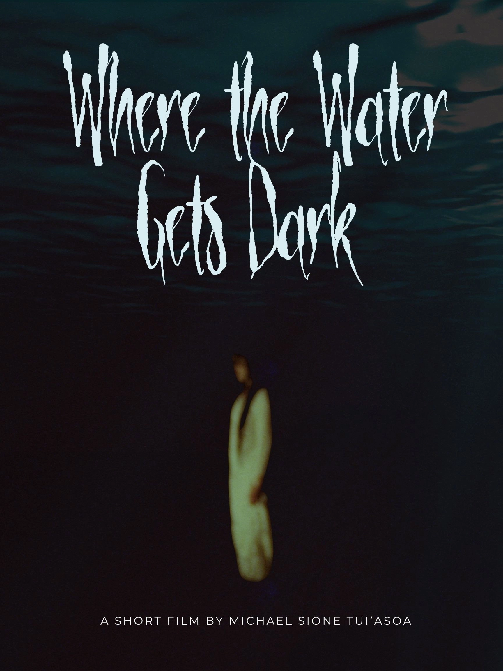 Where the Water Gets Dark