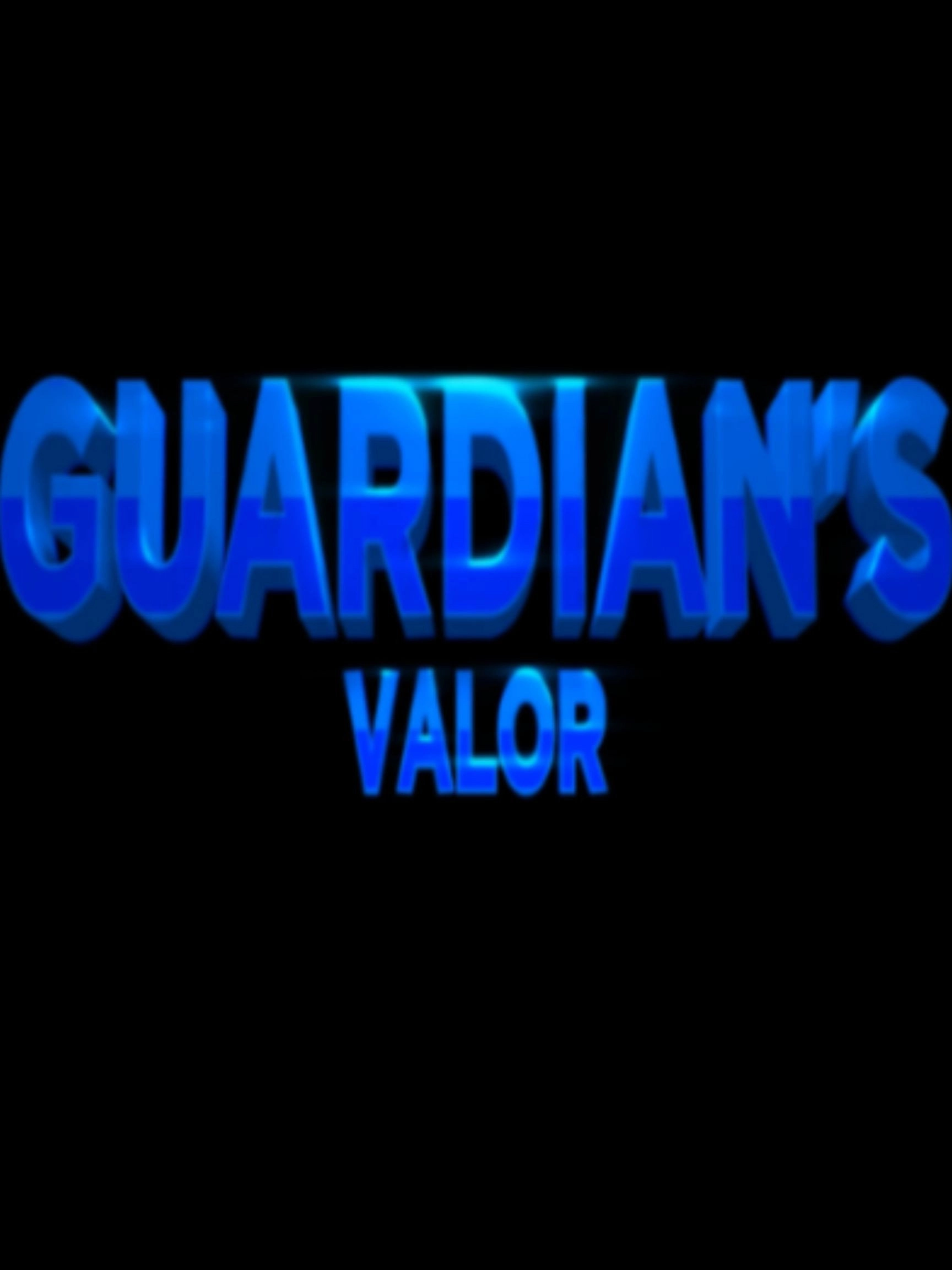 Guardian's Valor