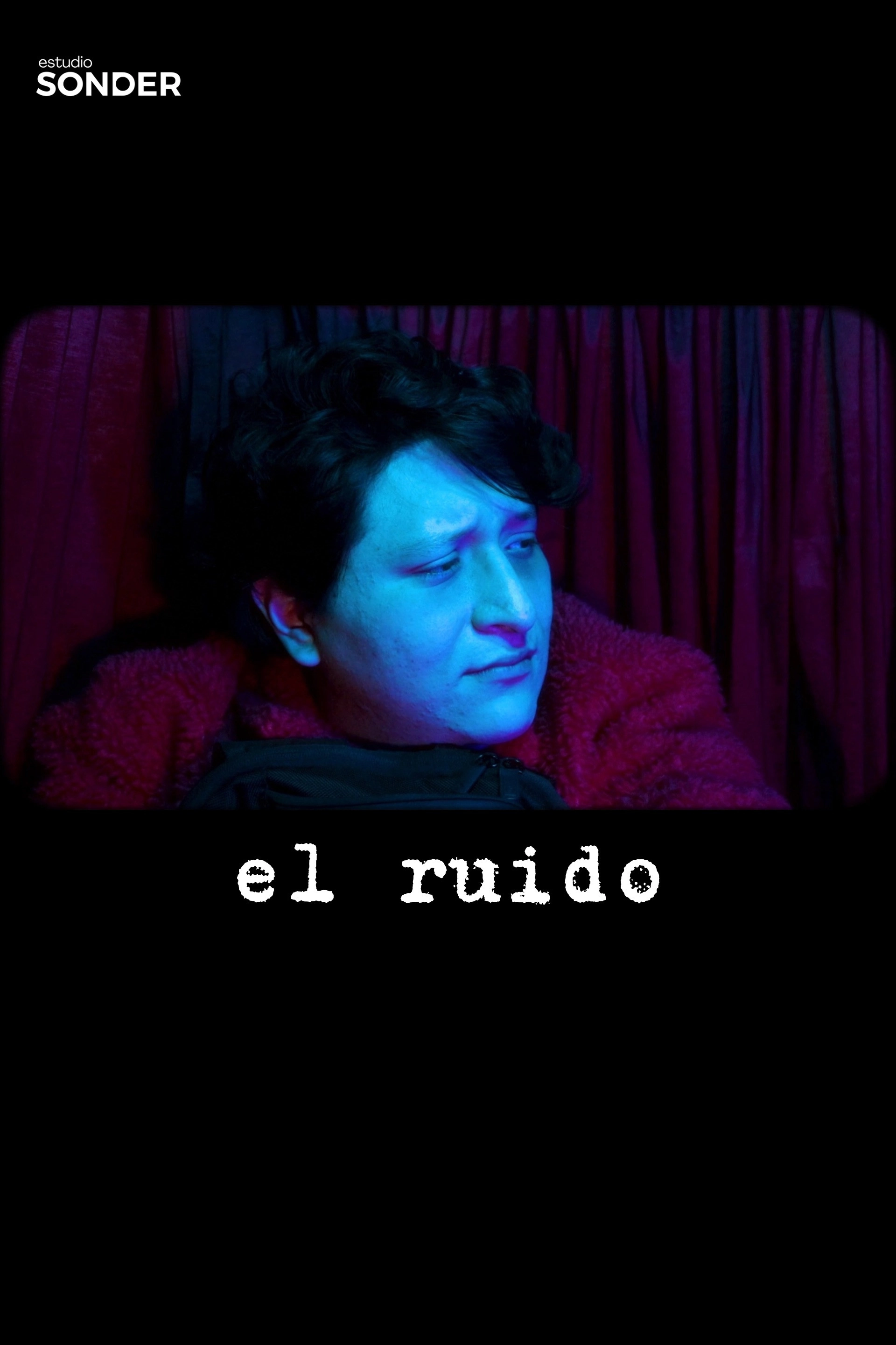 El Ruido