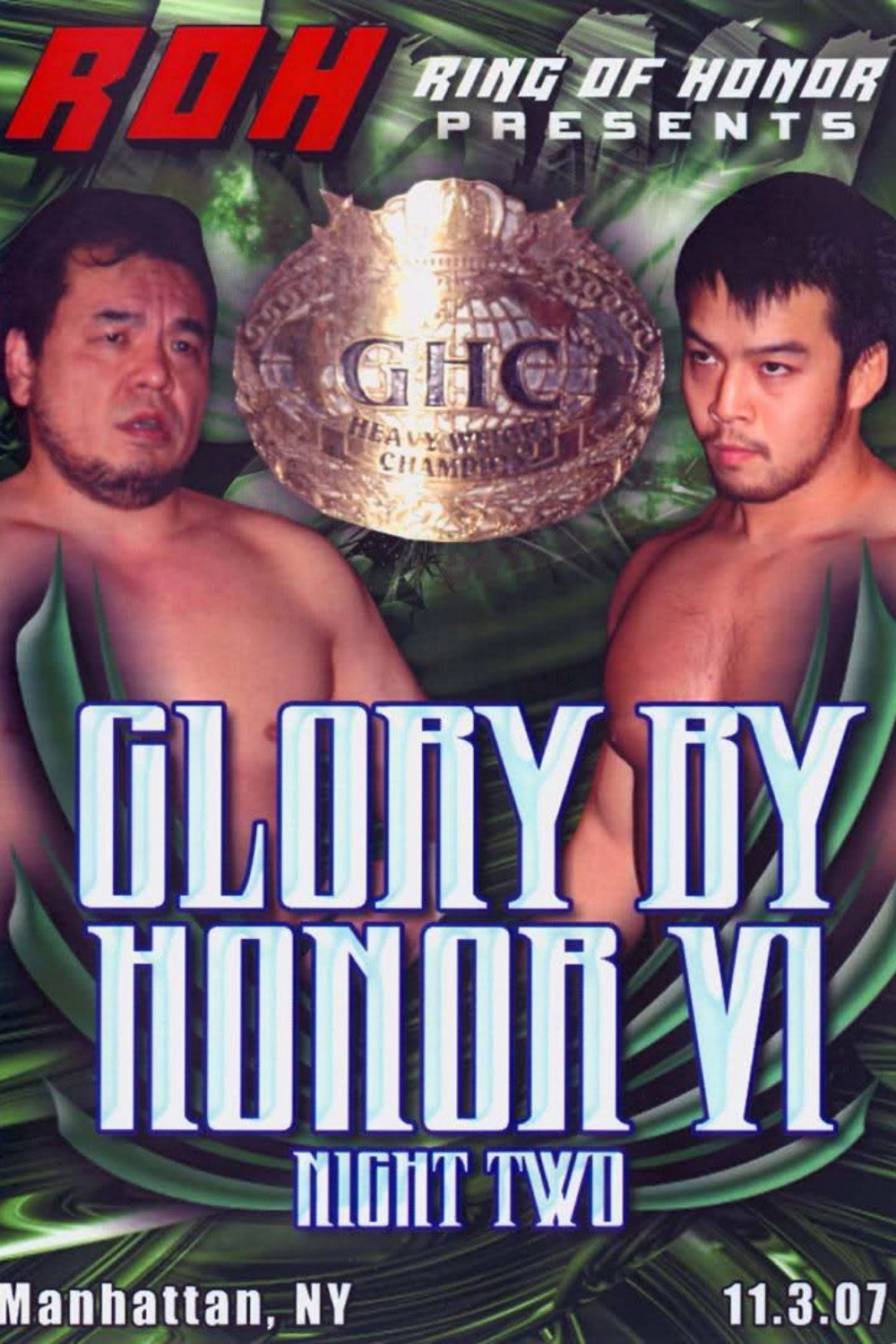 ROH: Glory by Honor VI - Night Two