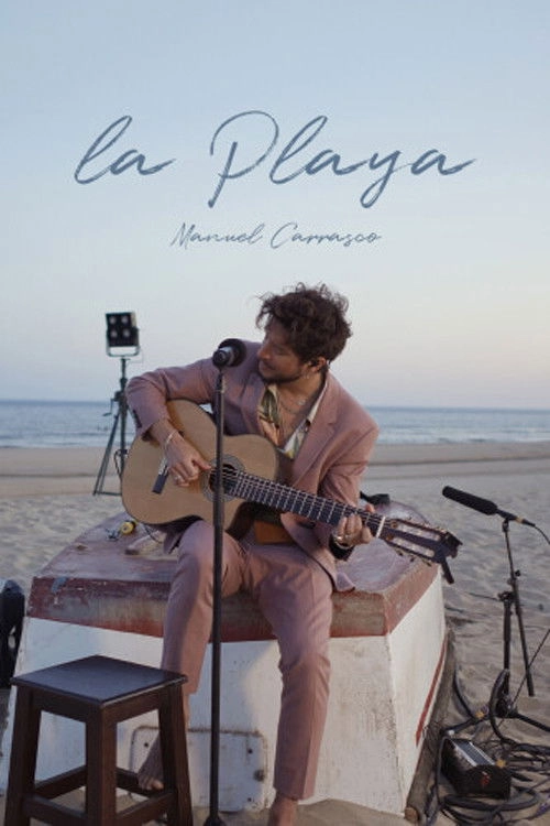 Manuel Carrasco - Desde La Playa