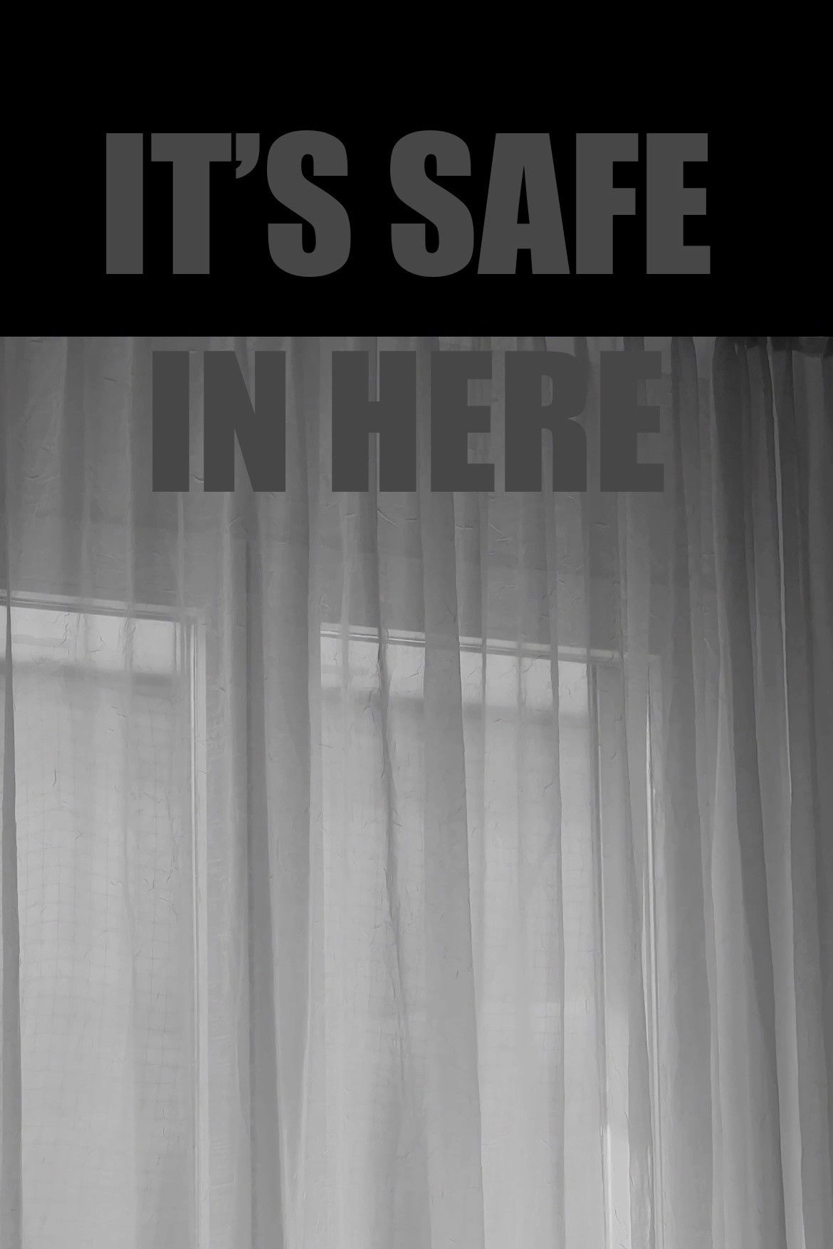 It's safe in here