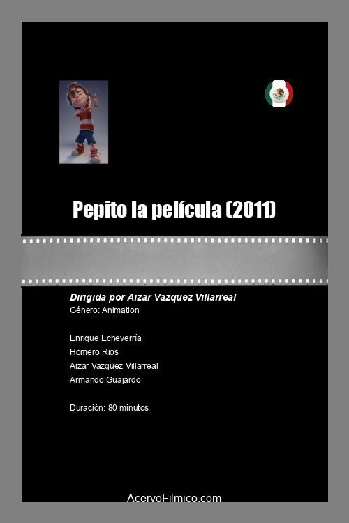 Pepito la película