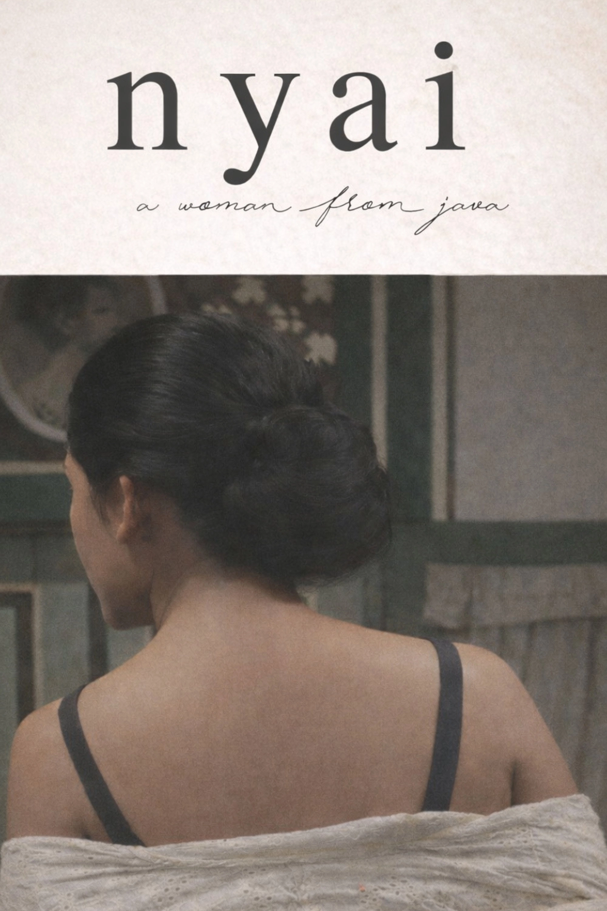 Nyai: A Woman from Java