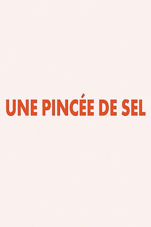Une Pincée De Sel