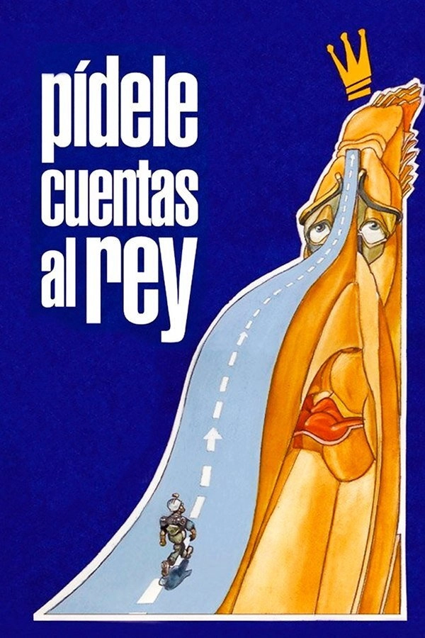 Pídele cuentas al rey