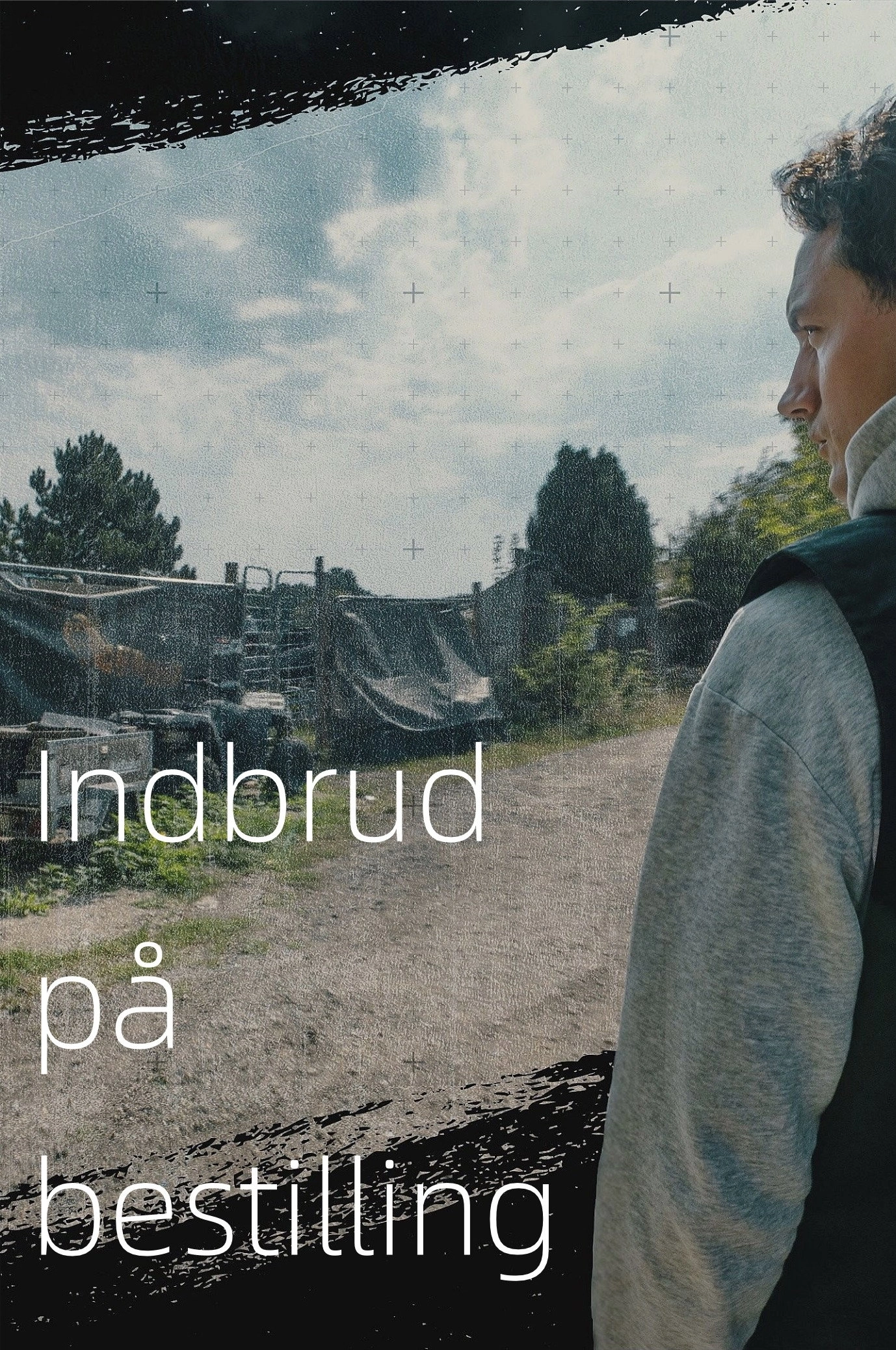 Indbrud på bestilling