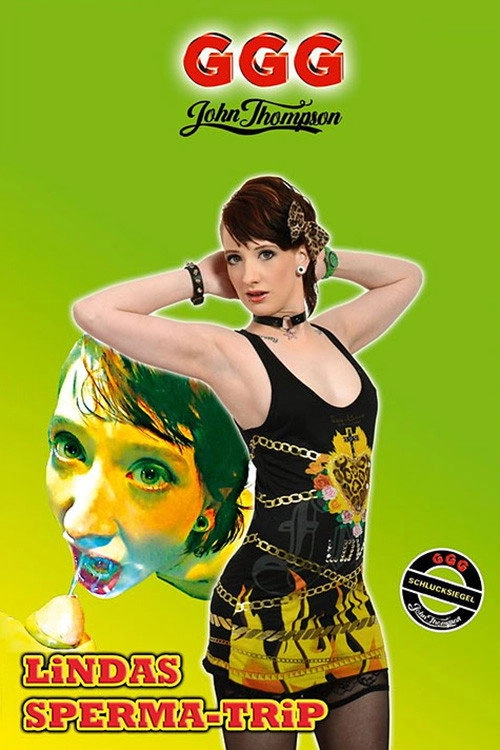 Lindas Sperma-Trip