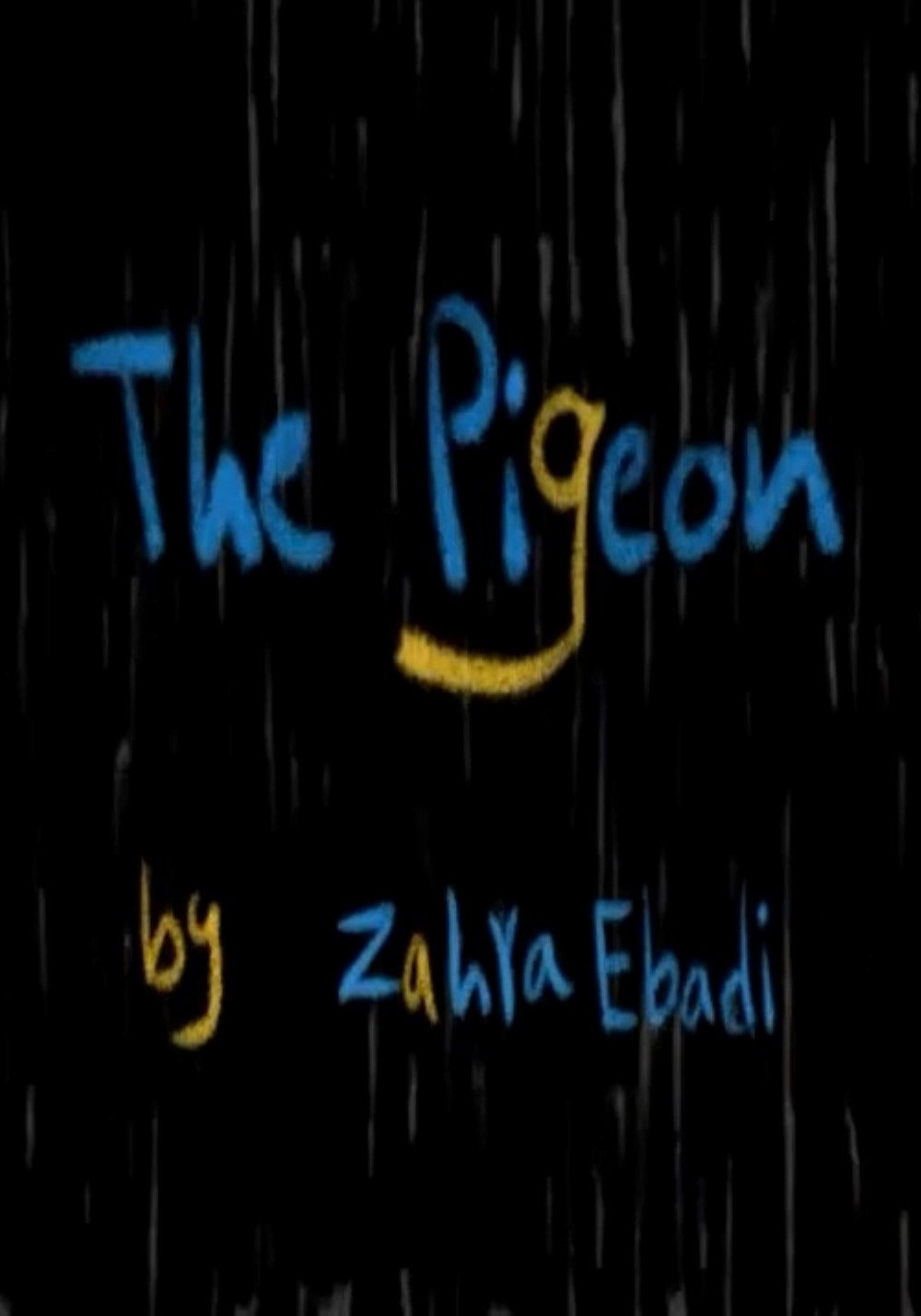 The Pigeon