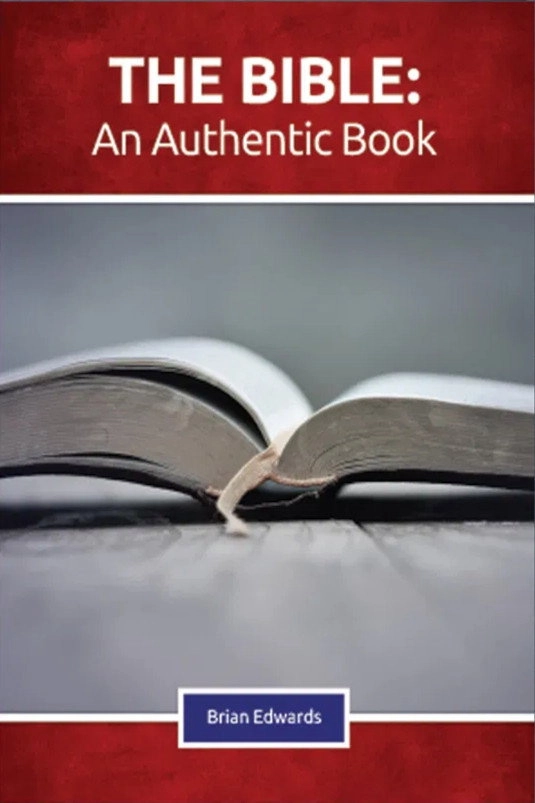 The Bible: An Authentic Book
