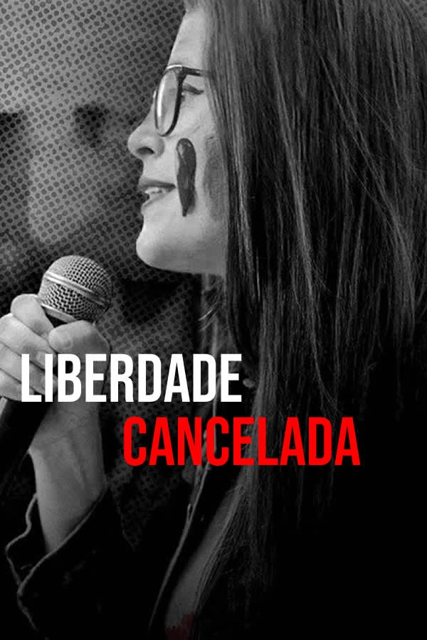 LIBERDADE CANCELADA