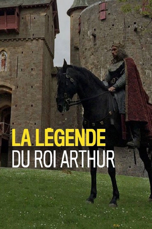 La légende du roi Arthur