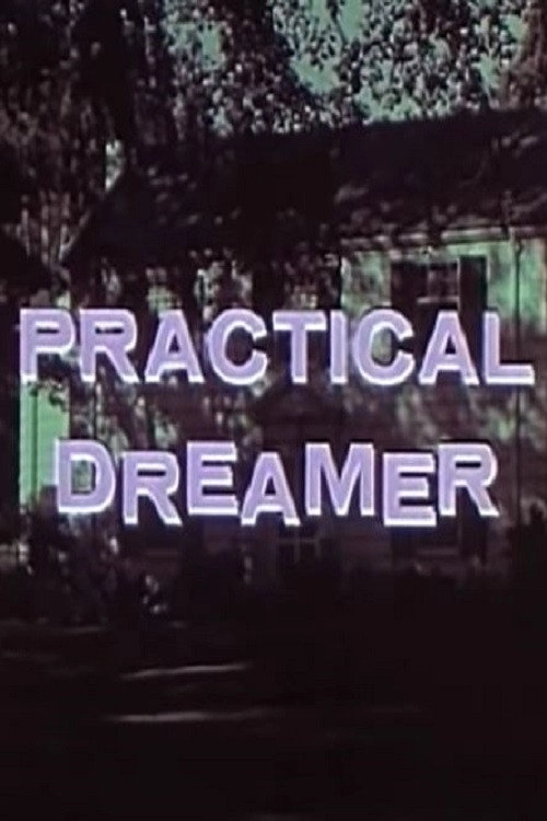 Practical Dreamer