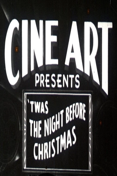 ’Twas The Night Before Christmas