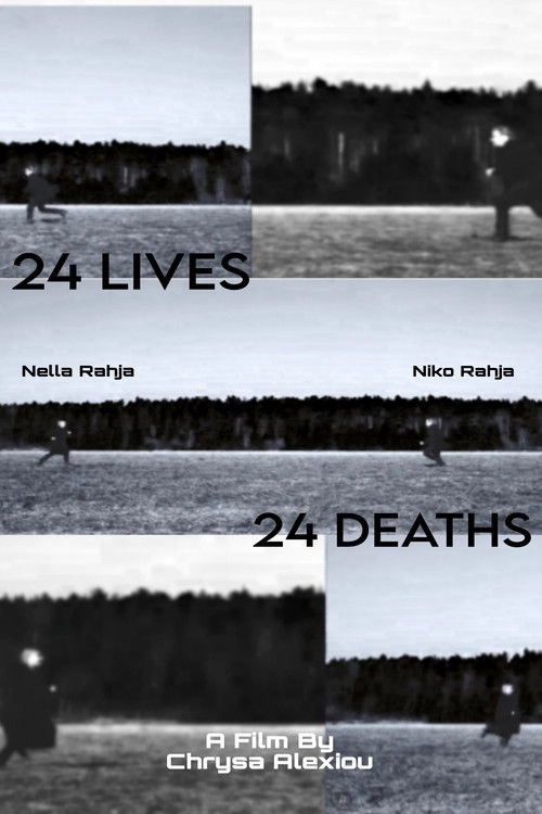24 Lives 24 Deaths