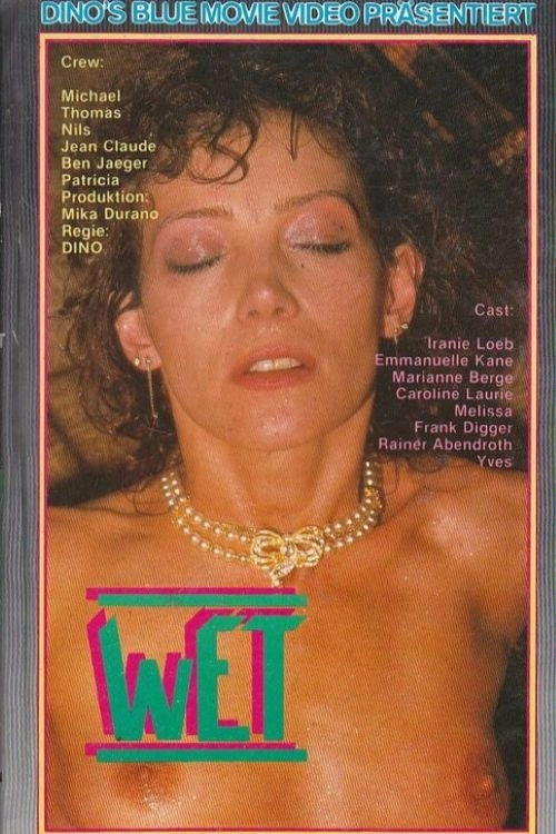Wet