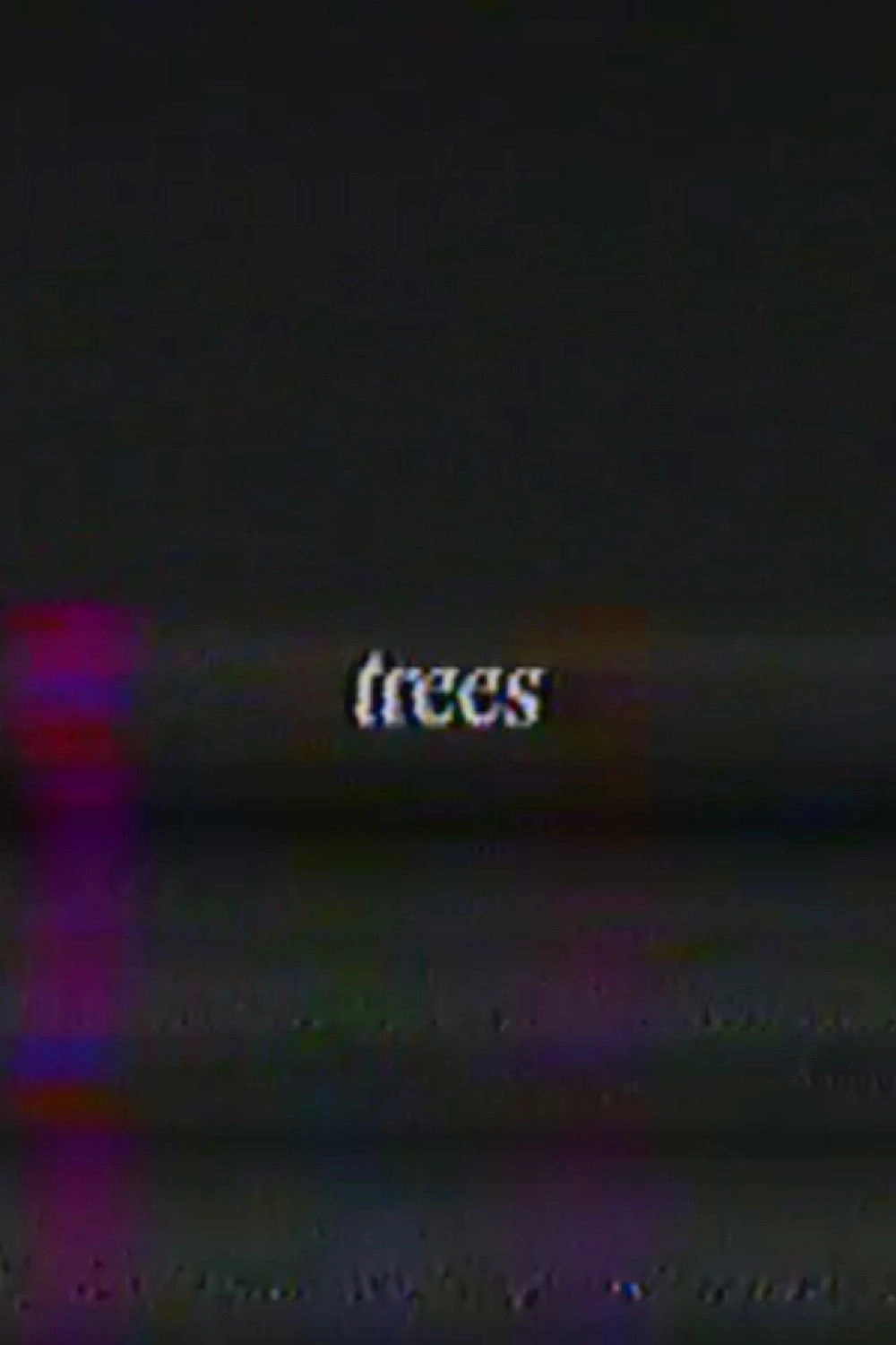 trees