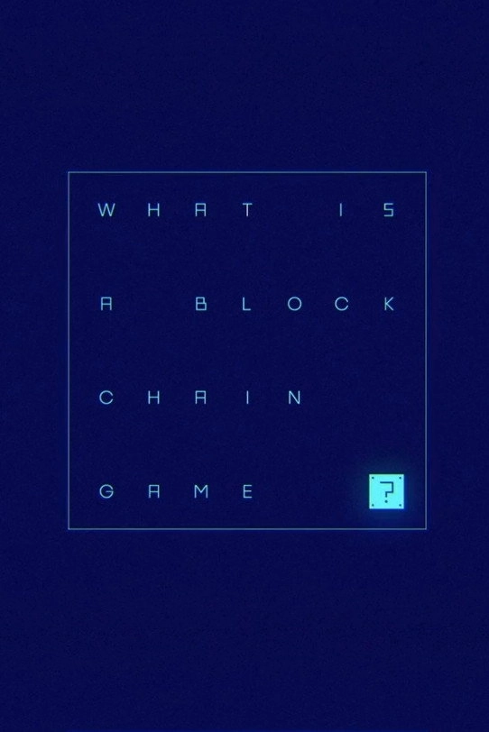 What is a Blockchain Game?