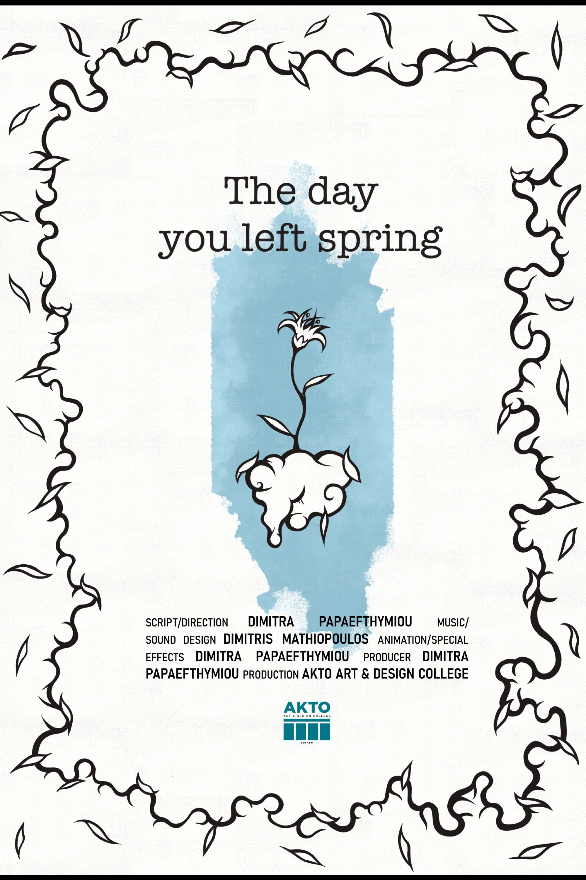 The Day You Left Spring