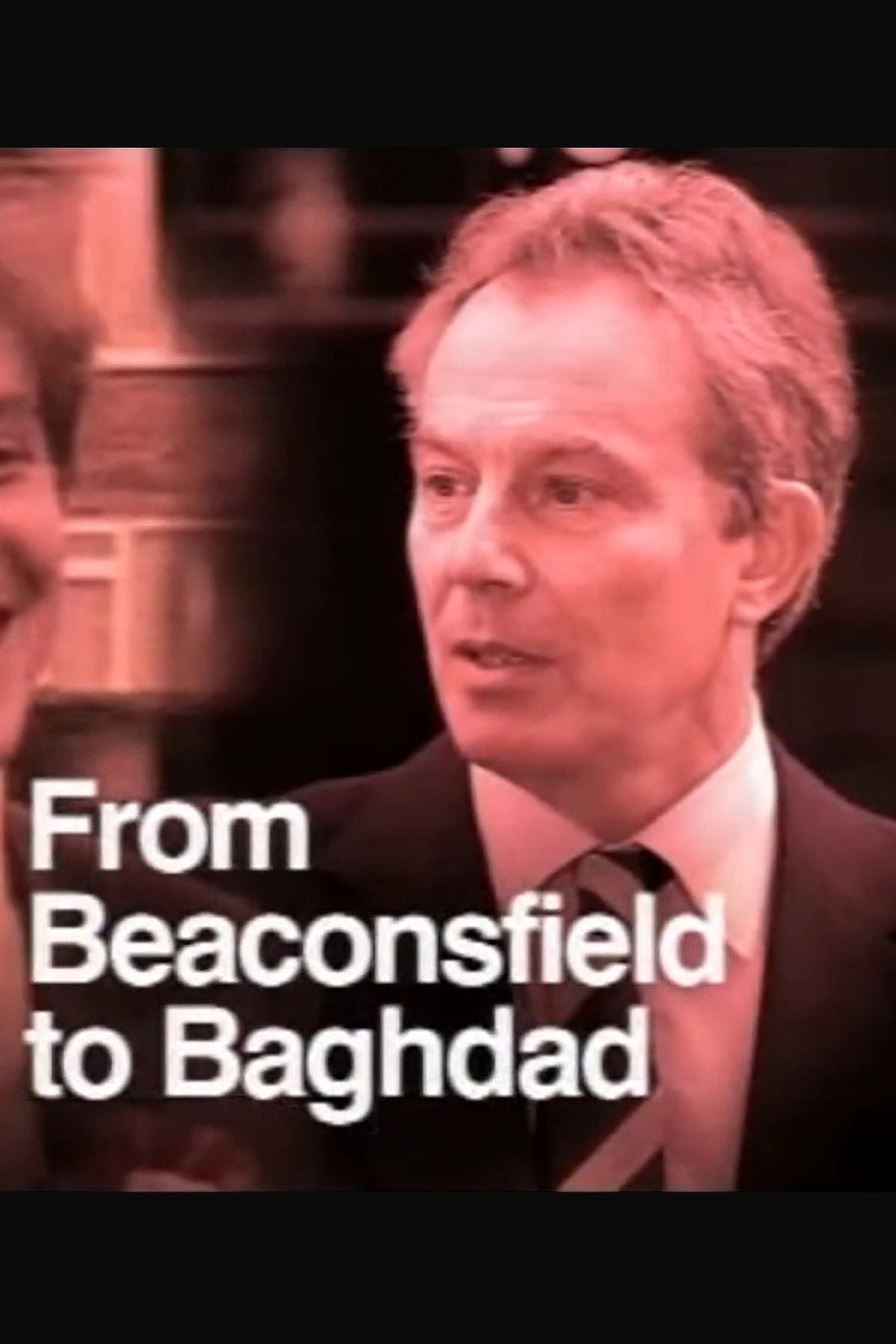 From Beaconsfield to Baghdad