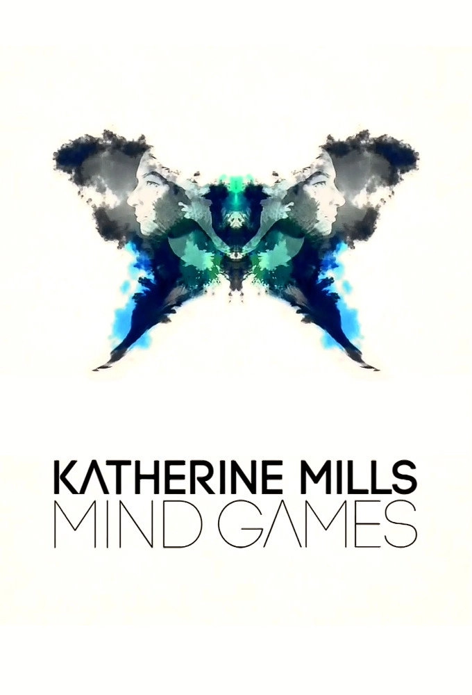 Katherine Mills: Mind Games