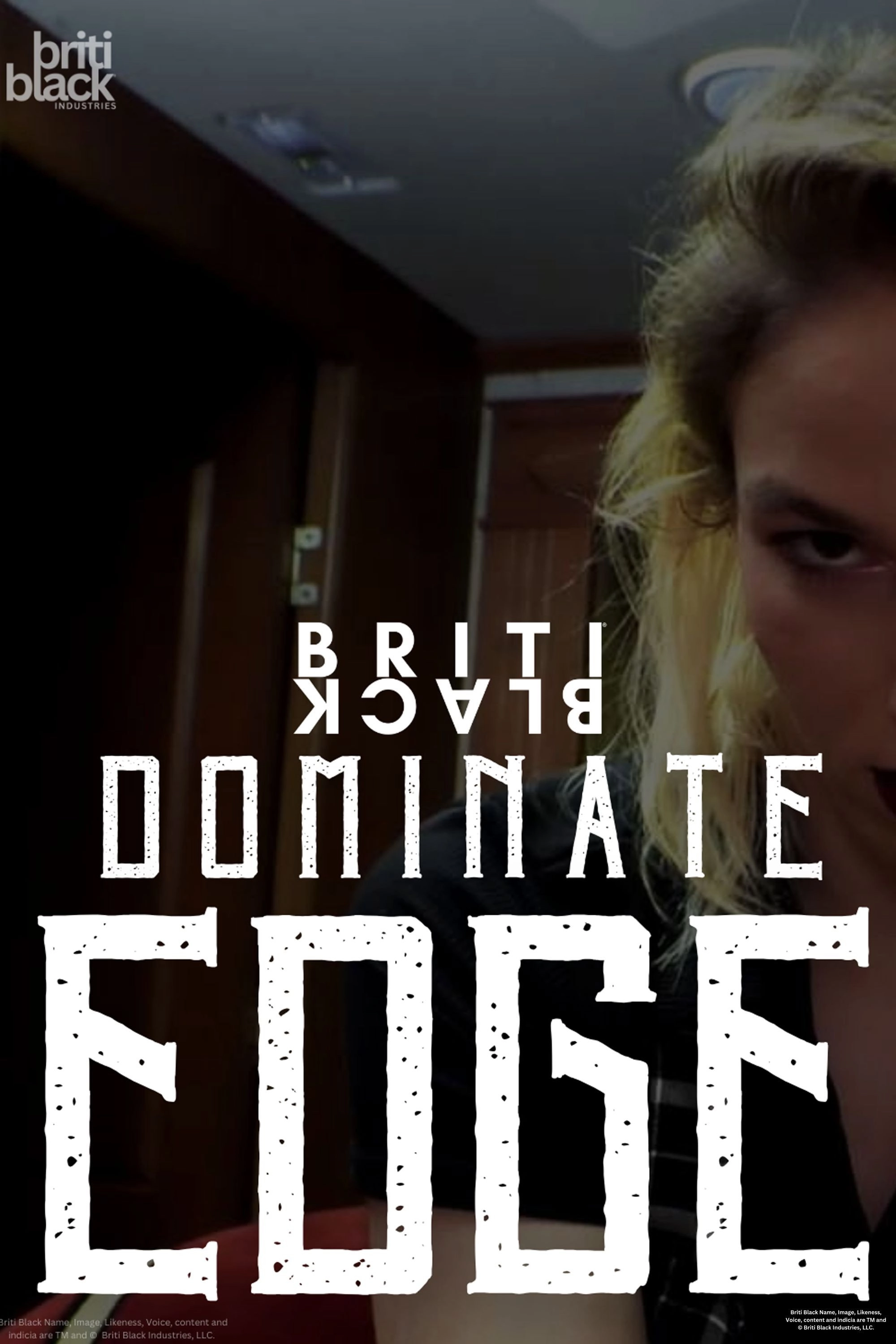 Briti Black: Dominate Edge