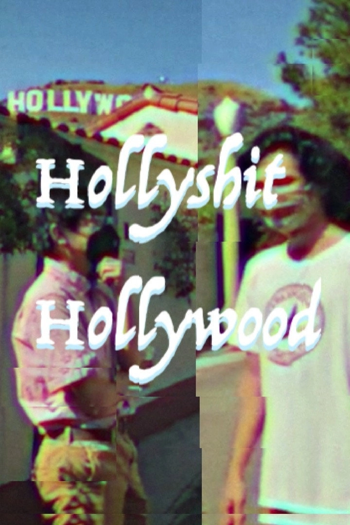 Holy Shit Hollywood