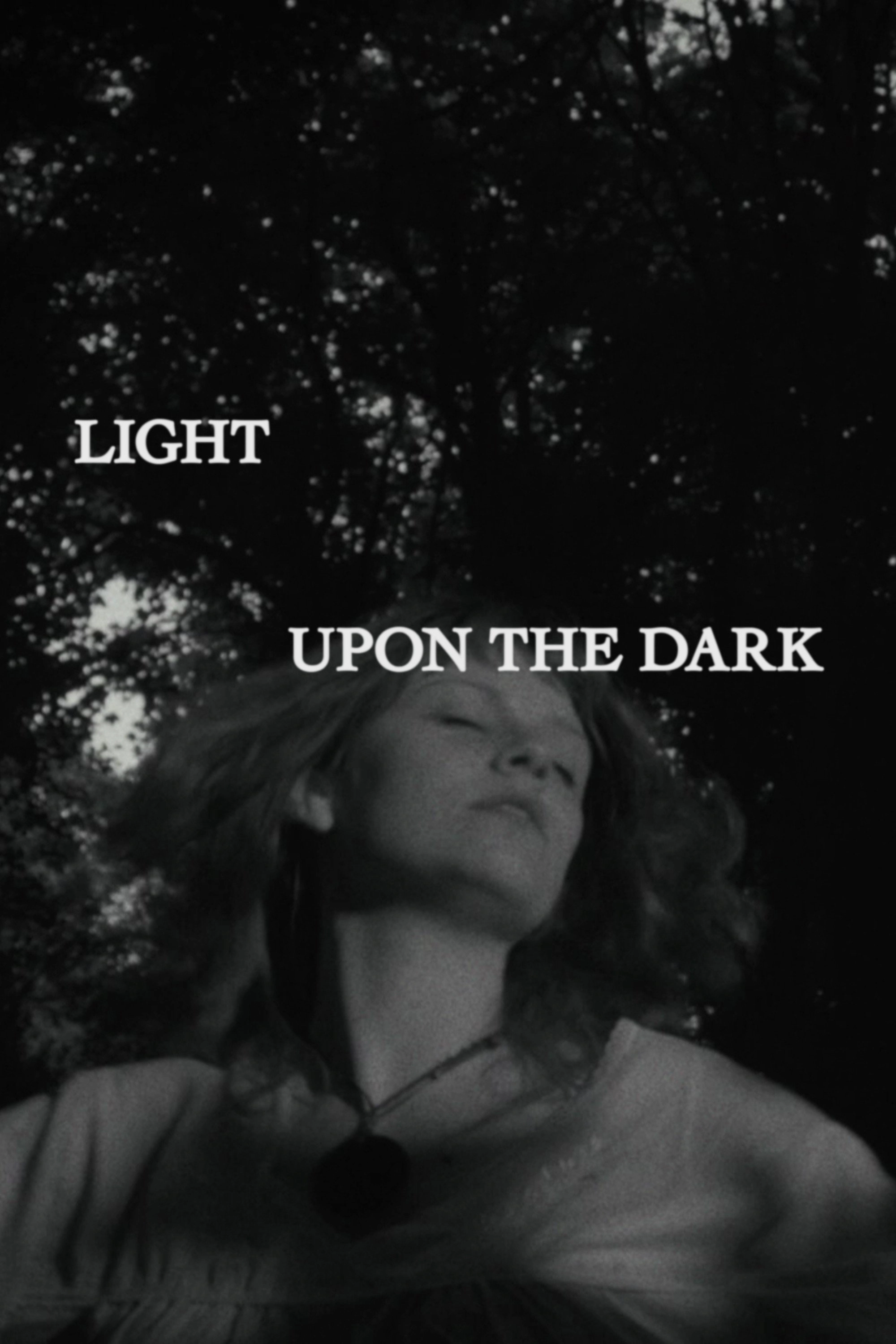 Light Upon the Dark