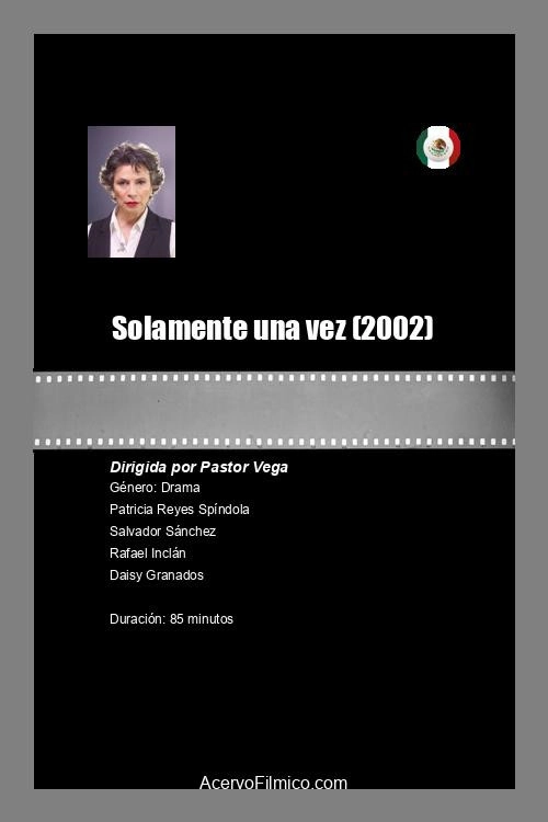 Solamente una vez