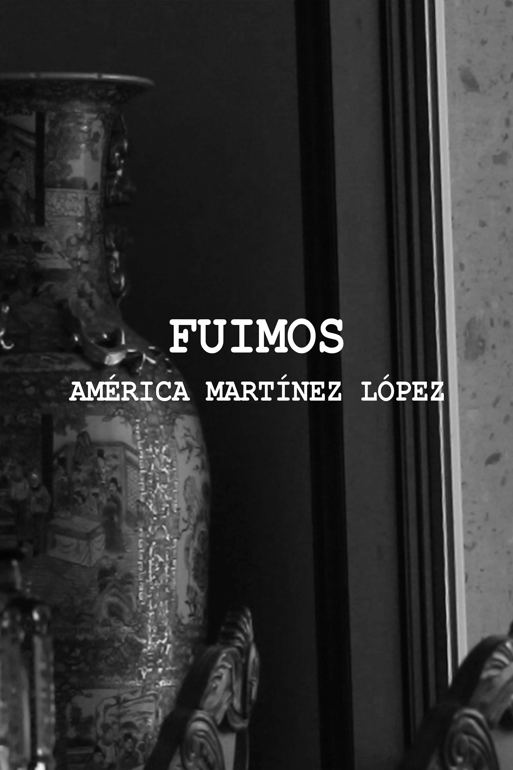 Fuimos