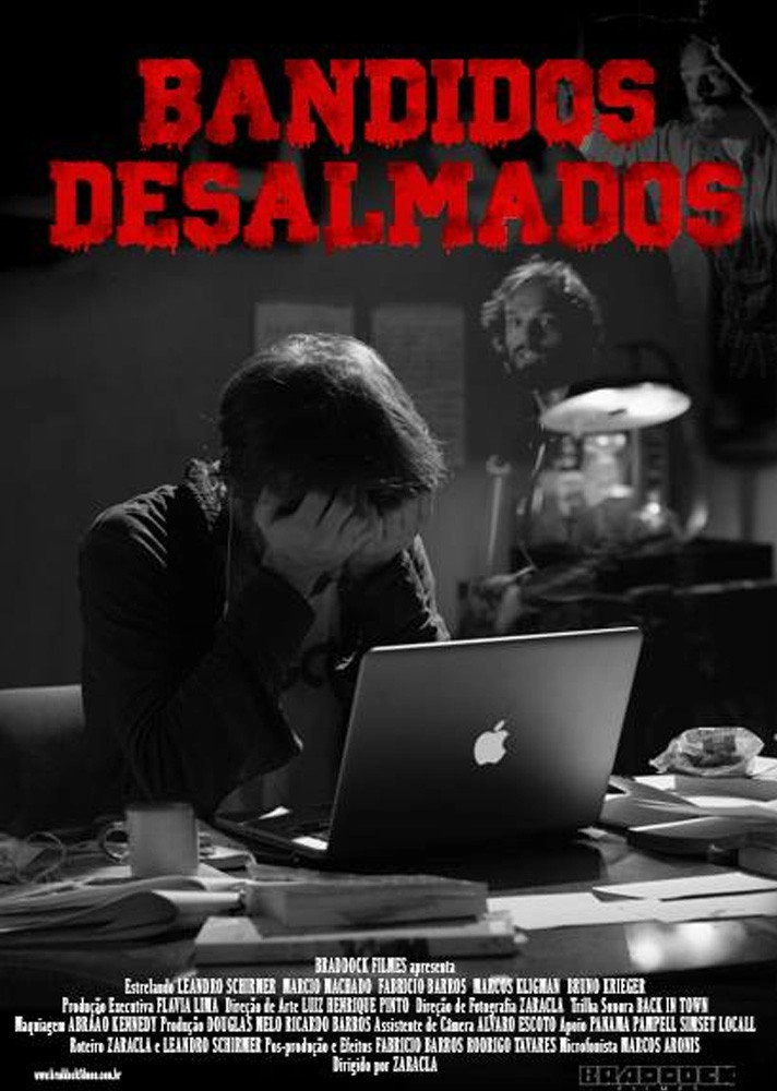 Bandidos Desalmados