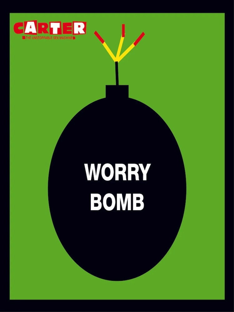 Carter USM: Worry Bomb