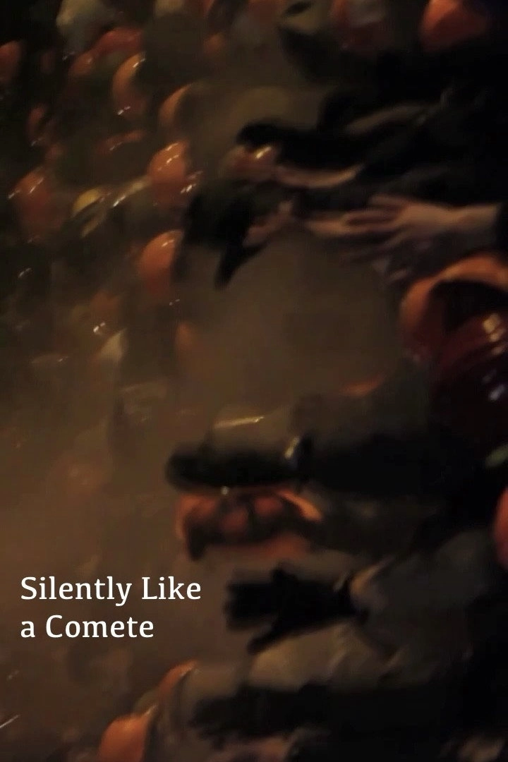 Silently Like a Comete