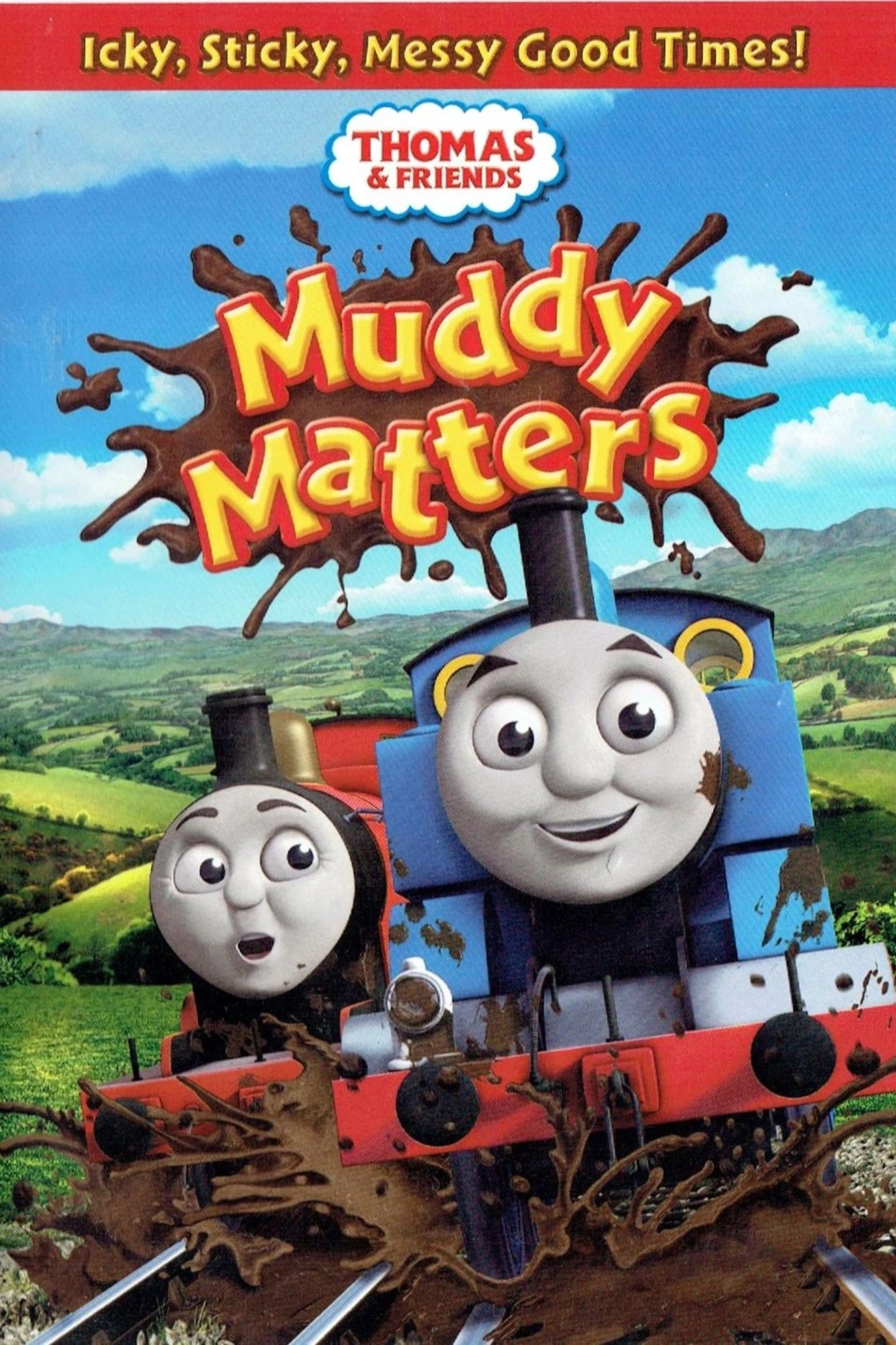 Thomas & Friends: Muddy Matters