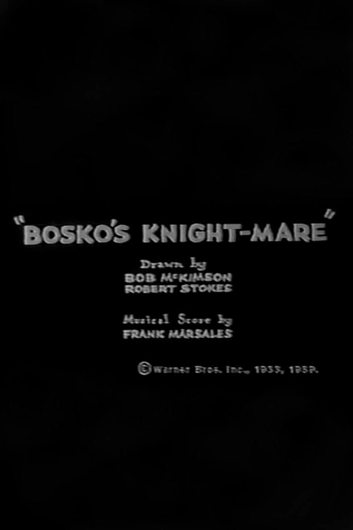 Bosko's Knight-Mare
