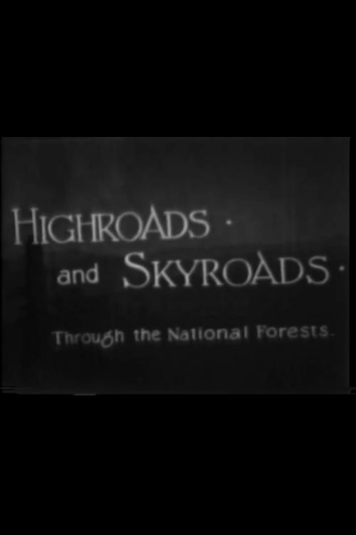 Highroads and Skyroads