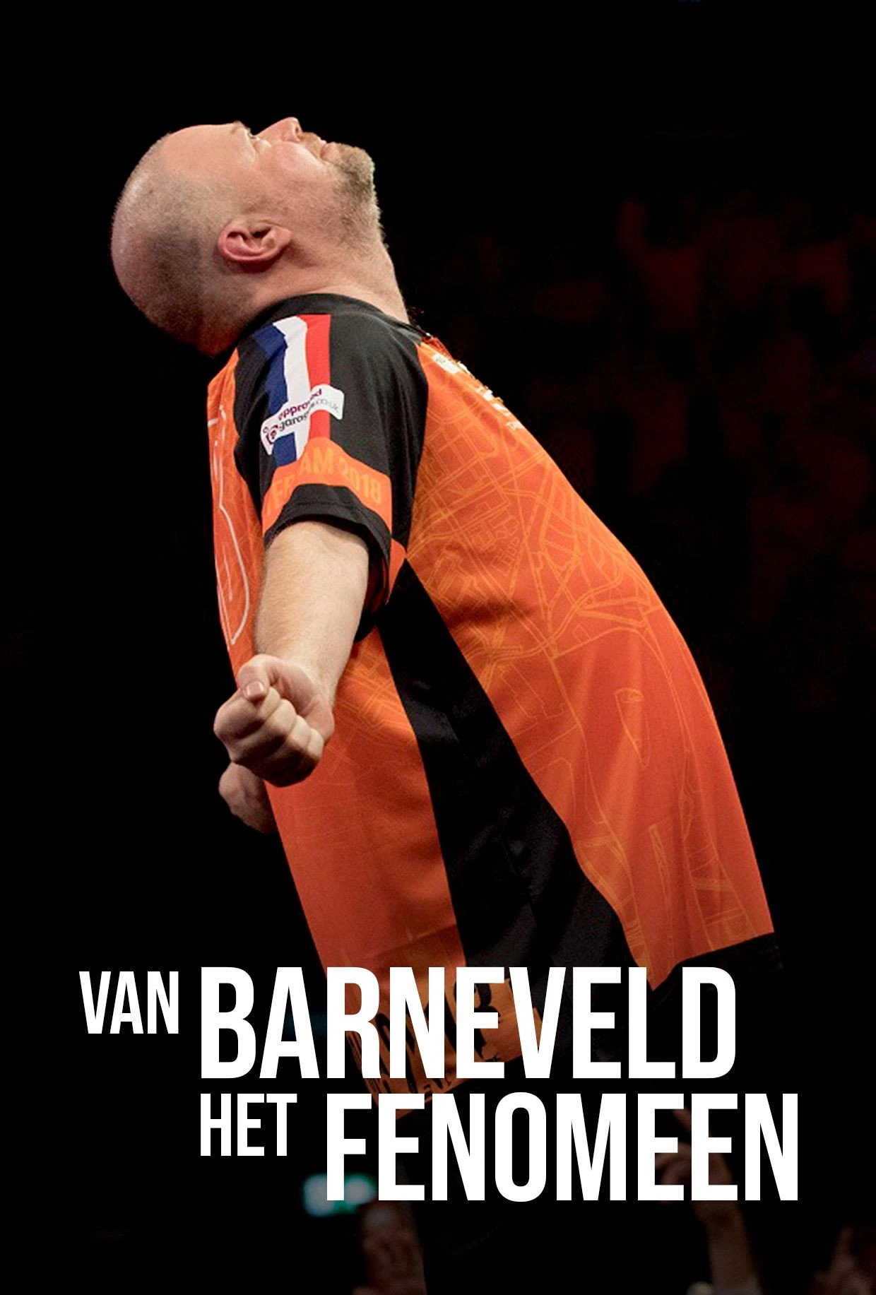 Van Barneveld: Het Fenomeen