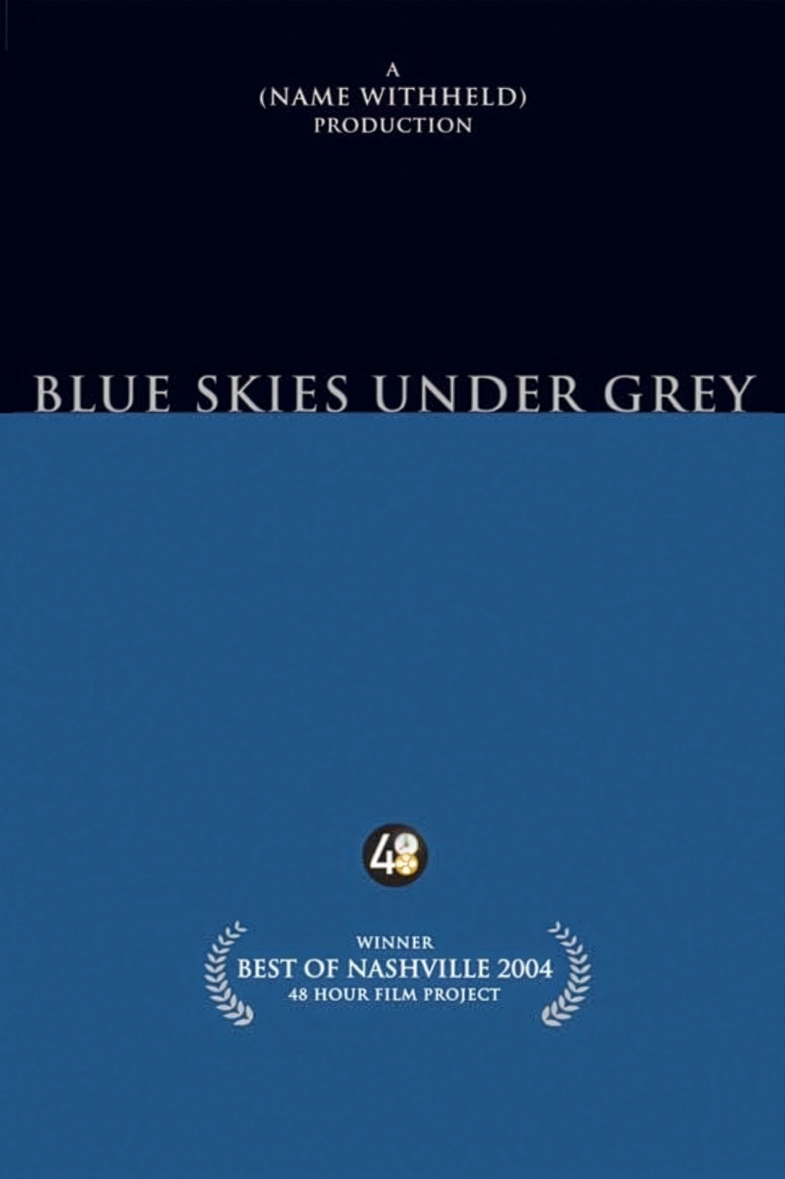 Blue Skies Under Grey