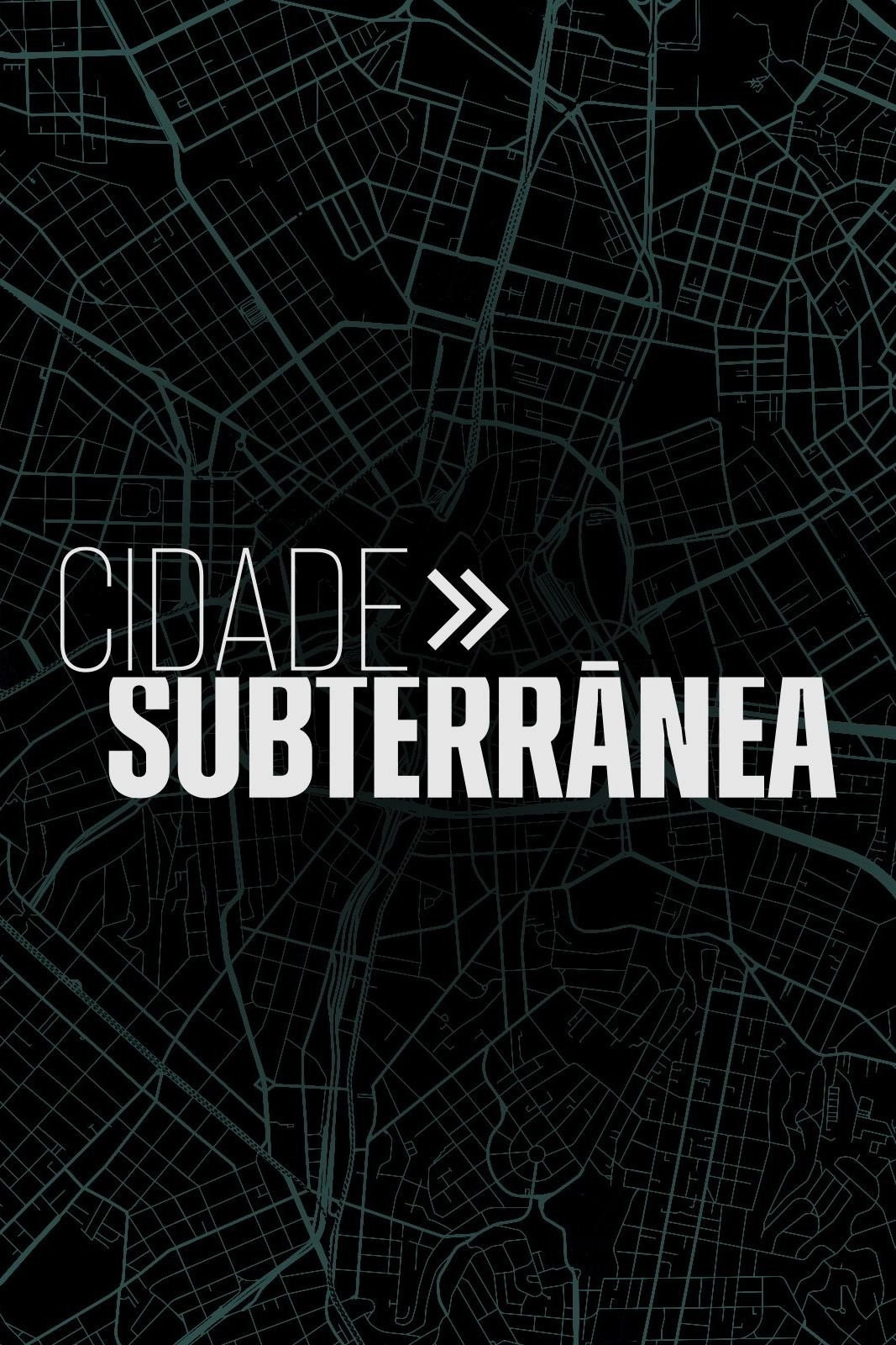 Cidade Subterrânea
