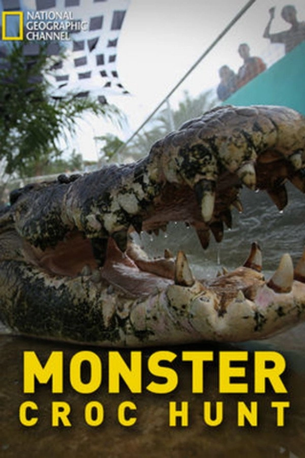 Monster Croc Hunt