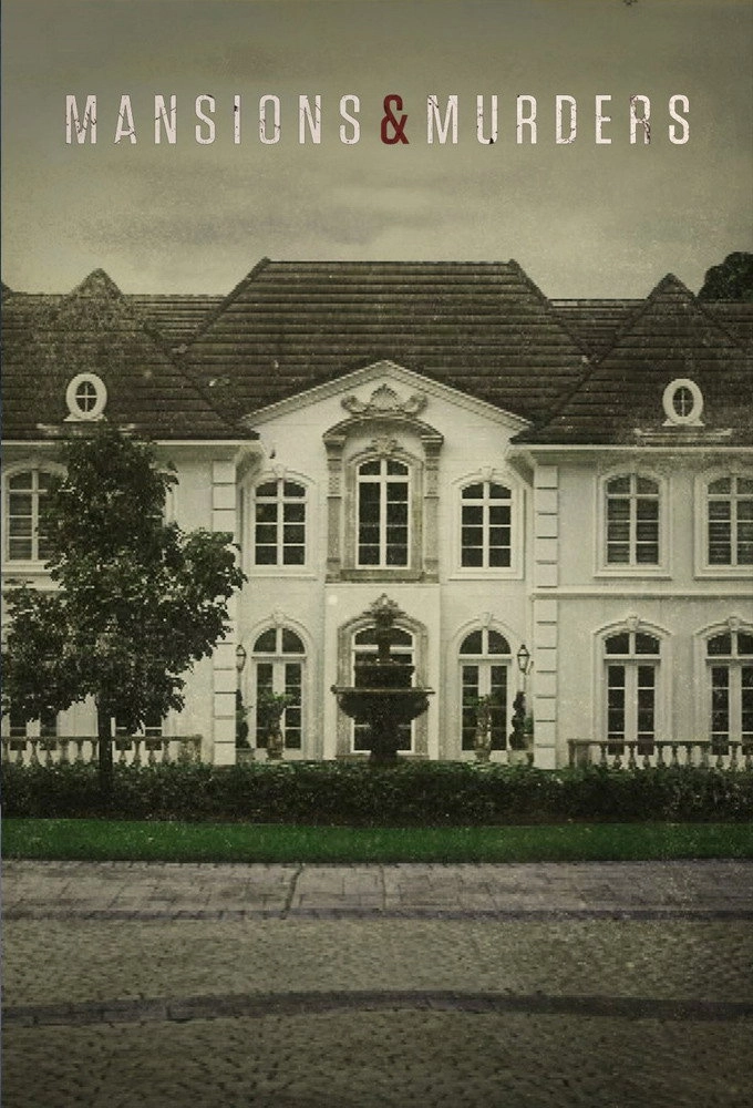 Mansions and Murders