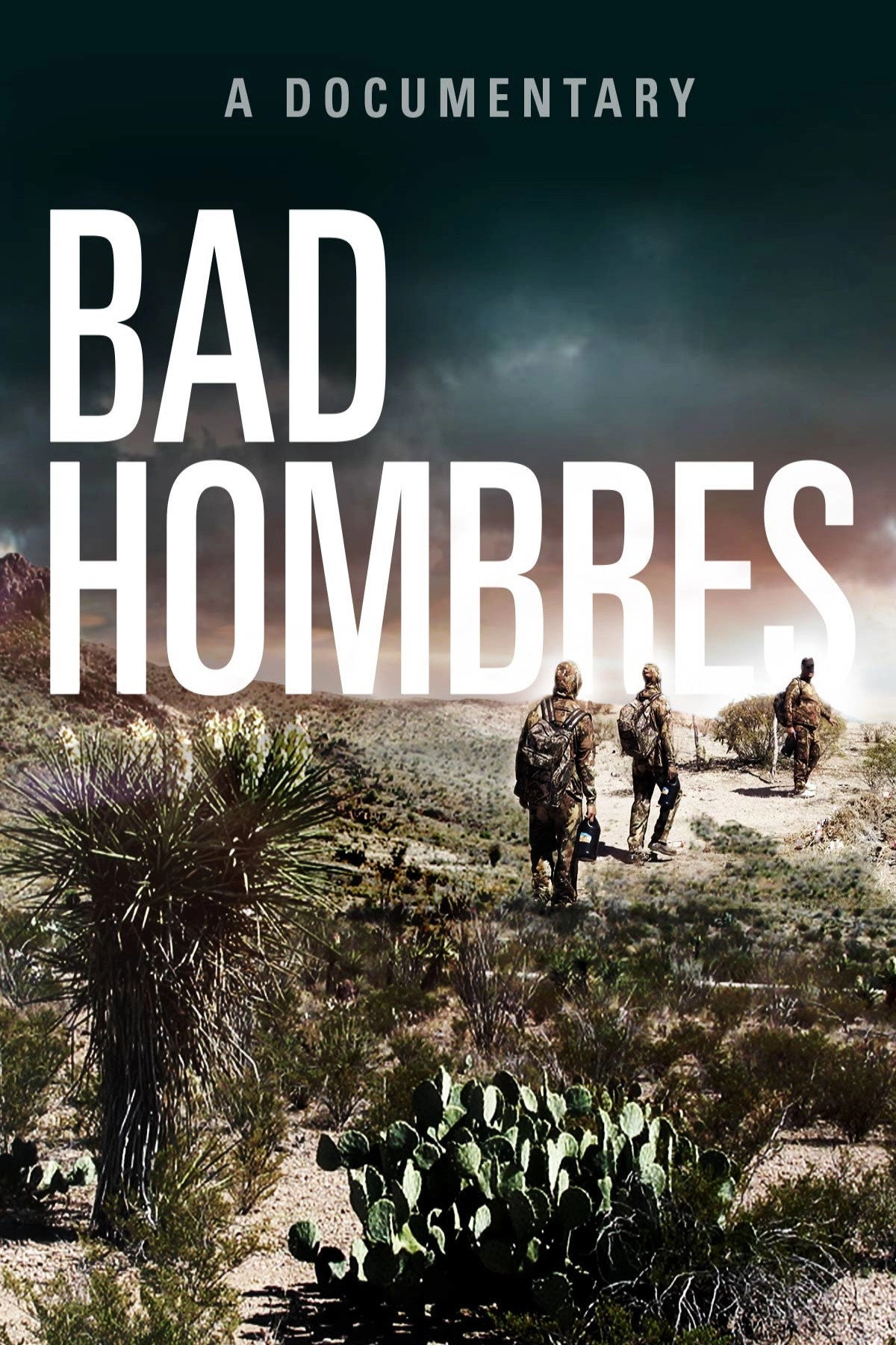 Bad Hombres