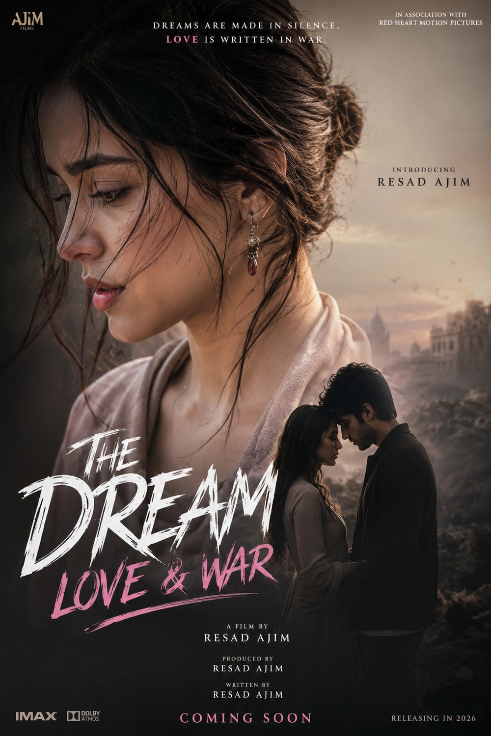 The Dream: Love & War
