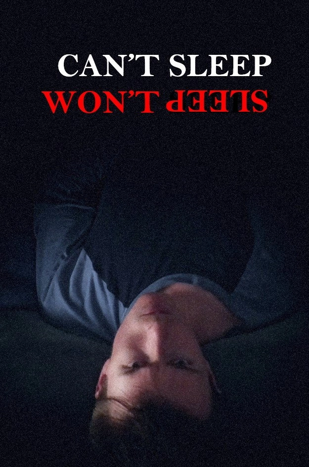 Can't Sleep, Won't Sleep